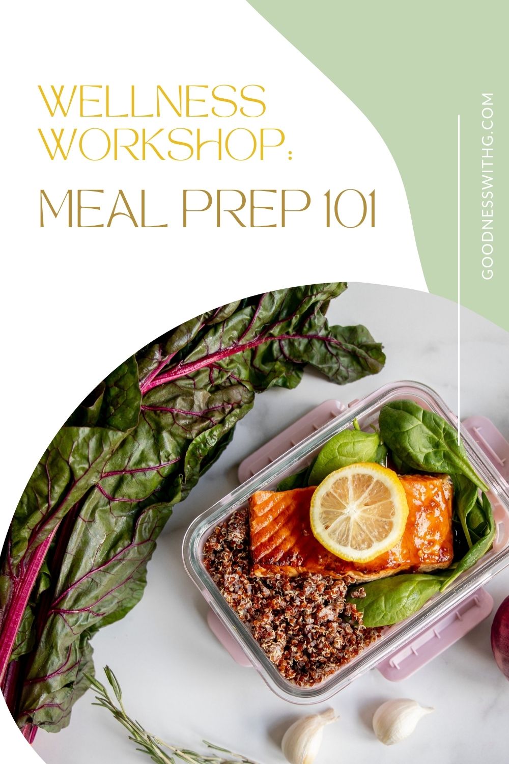 Wellness Workshop: Meal Prep 101